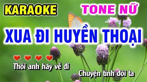 Xua Đi Huyền Thoại Karaoke Nhạc Sống Tone Nữ YouTube