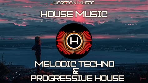 Melodic Techno And Progressive House Vol6 Youtube