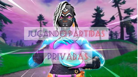 Jugando Modo Creativo Con Suscriptores En Fortnite En Directo