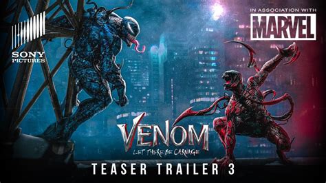 Venom Let There Be Carnage 2021 Teaser Trailer 3 Sony Pictures