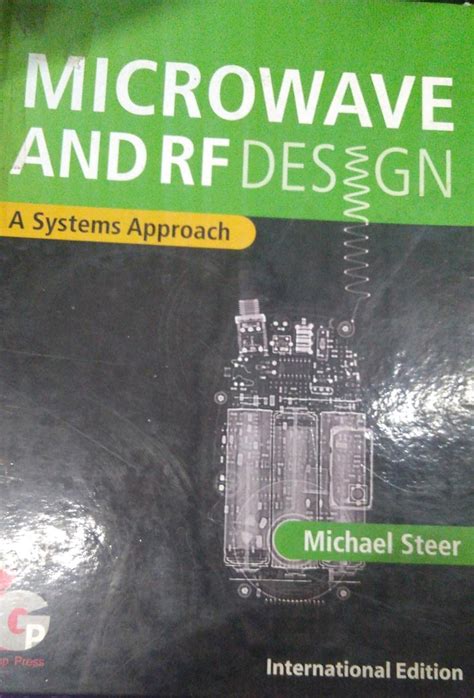 Microwave And Rf Design A Systems Approach Books