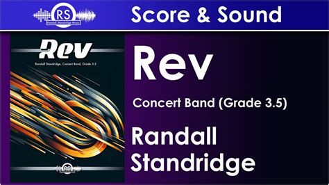 Rev Randall Standridge Concert Band Grade 3 5 Randall Standridge