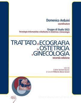 Trattato Di Ecografia In Ostetricia E Ginecologia Con Spedizione