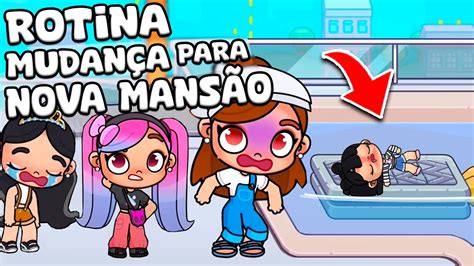 ROTINA MUDANDO PARA MANSÃO NOVA AVATAR WORLD ROTINAS E HISTÓRIAS