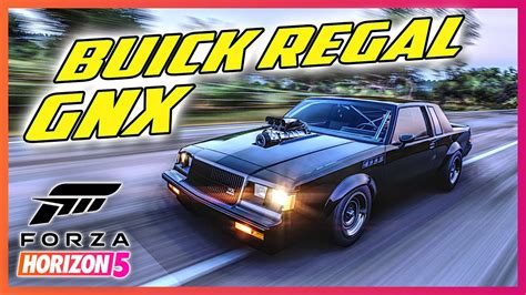 Forza Horizon 5 Unlocking The Buick Regal GNX Hear Me Roar Seasonal