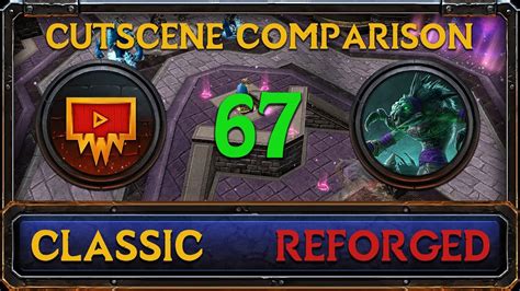 Warcraft 3 Reforged Vs Classic Cutscene Comparison 67 Youtube