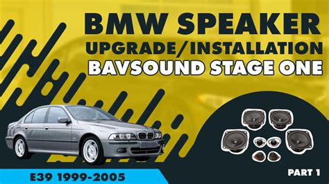 Bmw Speaker Upgradeinstallation 5 Series E39 1999 2005 Bavsound