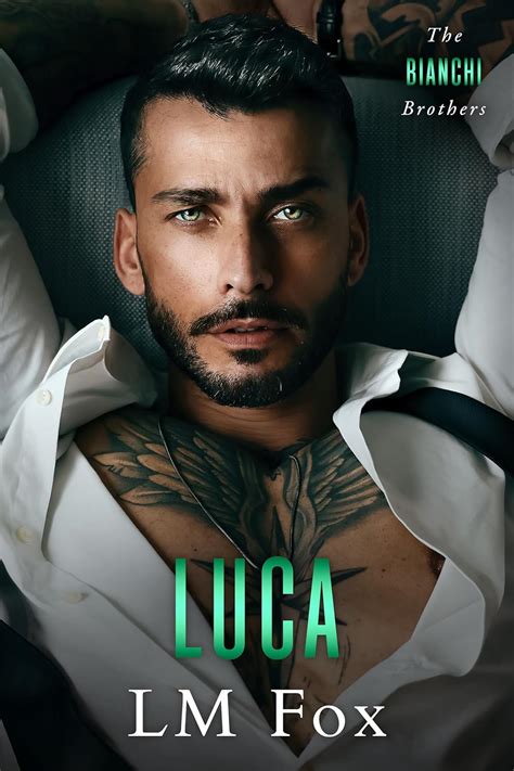 Luca The Bianchi Brothers Kindle Edition By Fox Lm Aguiar Wander