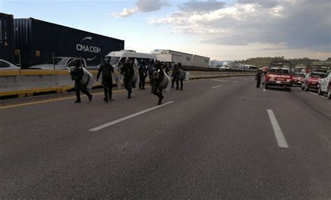 Polic A Estatal Desaloja A Manifestantes Y Libera La Autopista M Xico