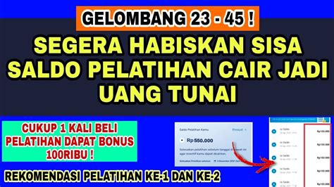 PENTING SEGERA CAIRKAN SISA SALDO PELATIHAN PRAKERJA JADI UANG TUNAI