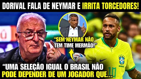 EITA Olha o que o DORIVAL FALOU DO NEYMAR HOJE na CONVOCAÇÃO DA