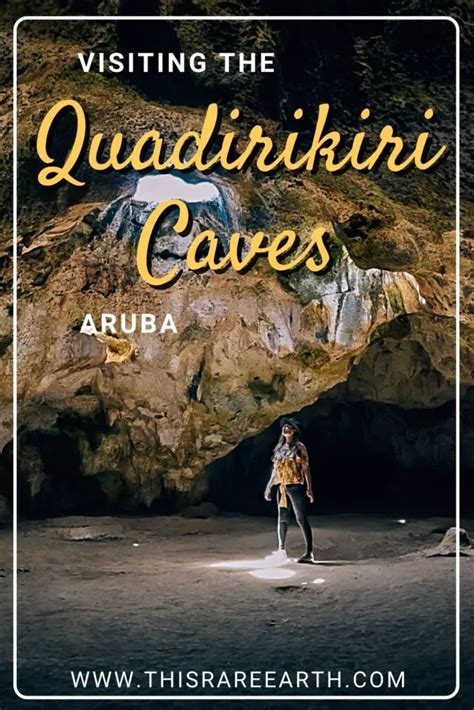 Visiting Quadirikiri Cave, Aruba - This Rare Earth