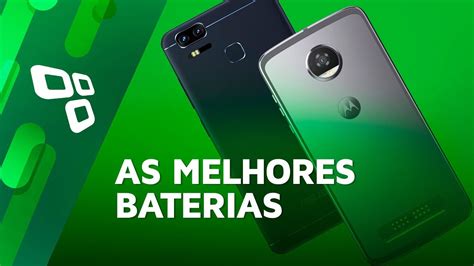 Os Smartphones As Melhores Baterias Que Testamos Semestre De