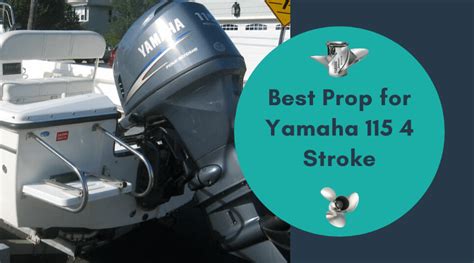 Best Prop For Yamaha Stroke Top Outboard Propeller For