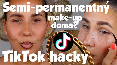 Tik Tok hacky Alebo semipermanentný make up doma Funguje to