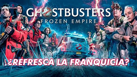 Ghostbuster Apocalipsis Fantasma REFRESCA LA FRANQUICIA Review