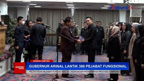 Gubernur Arinal Lantik 386 Pejabat Fungsional SaburaiNEWS YouTube