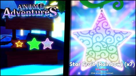 How To Easily Get Star Fruits In Anime Adventures Youtube