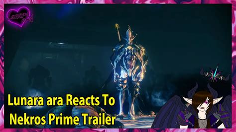 Lunara Ara Reacts To Nekros Prime Trailer YouTube