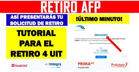 Afp Retiro 4uit Pasos Para Solicitar Desembolso