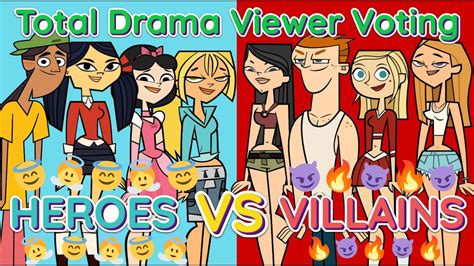 Total Drama Heroes Vs Villains Viewer Voting Full Season Youtube