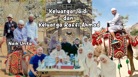 KELUARGA FADIL JAIDI MAKAN BARENG RAFFI AHMAD VLOG NAIK HAJI YouTube