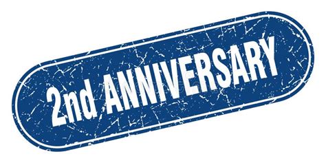 2nd Anniversary Sign 2nd Anniversary Grunge Stamp Stock Vector