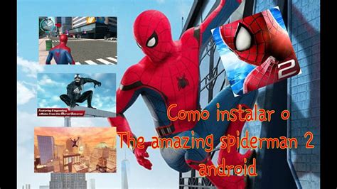 Como Instalar The Amazing Spiderman 2 No Android YouTube