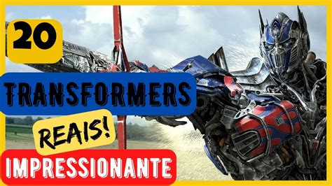 Transformers Reais Capturados Por Camera Que Voce Vai Pirar Youtube