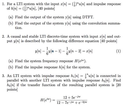 Solved 1 For A LTI System With The Input X N U N And Chegg