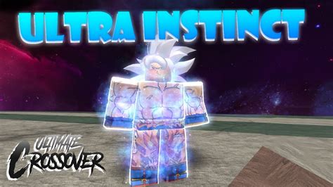 Ultra Instinct Showcase Roblox Ultimate Crossover Youtube