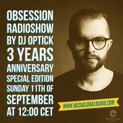 Stream Dj Optick - Obsession - Ibiza Global Radio - 11.09.2016 3 YEAR ...