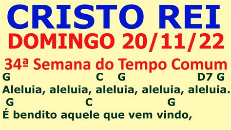 Aclama O Ao Evangelho E Bendito Aquele Que Vem Vindo Cristo Rei