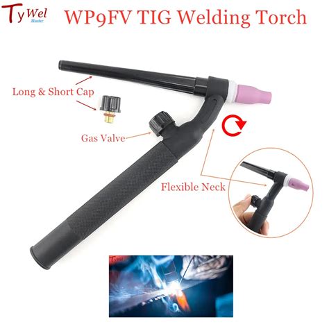 WP9FV TIG Torch GTAW Tungsten Electrodes Welder WP9 Argon Air Cooled WP