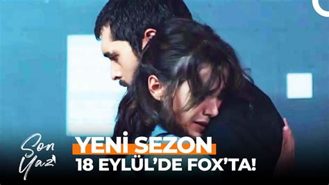 Son Yaz Yeni Sezonuyla Eyl L De Fox Ta Youtube