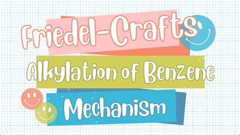 Friedle Crafts Alkylation Of Benzene Mechanism Youtube