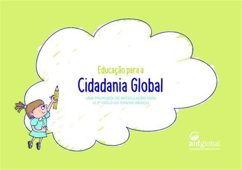 Pdf Educação Para A Cidadania Global Uma Proposta De Articulação