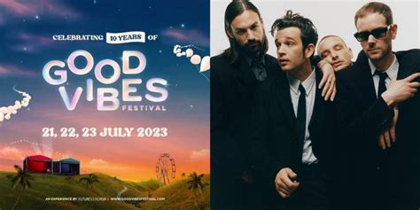 Good Vibes Festival Is Here Again The Line Up Is Making Our Spending