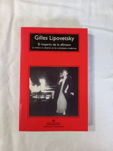 El Imperio De Lo Efímero La Moda Gilles Lipovetsky