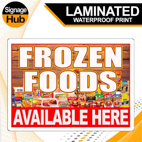 Frozen Foods Laminated Or Tarpaulin Signage L A X Inch