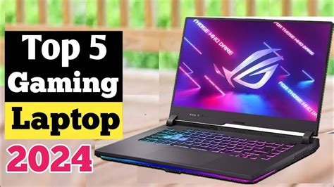 Top 5 Best Gaming Laptops In 2024 Youtube