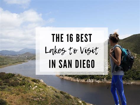 16 Best Lakes To Explore In San Diego Chelsey Explores Outdoor Adventure Travel Blog