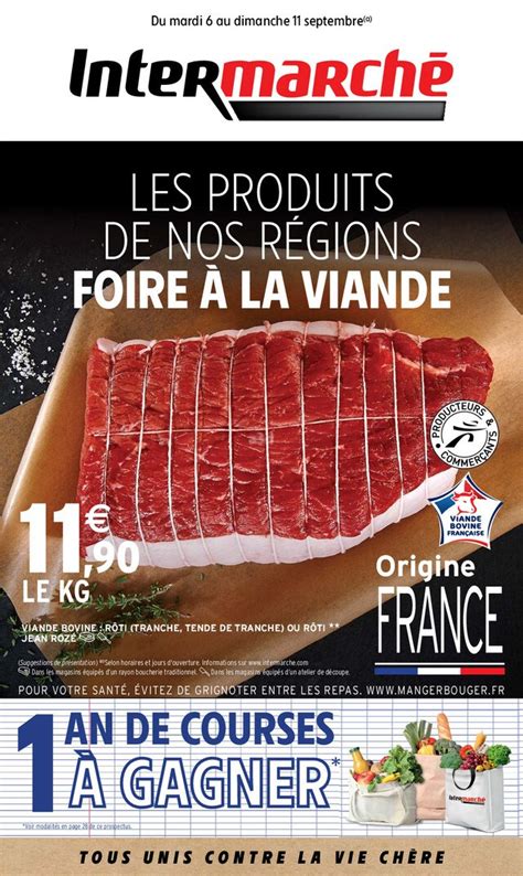 INTERMARCHE CONTACT Les Produits De Nos Regions Foire A La Viande