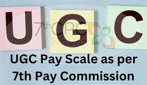 Ugc Pay Revision — Central Government Employees Latest News