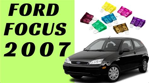 2007 Ford Focus Fuse Box Diagram Location 2 Different Locations Youtube