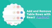 Part Add And Remove Table Rows With React Tanstack