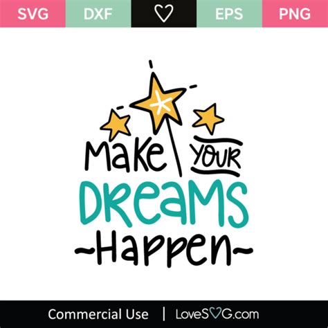 Make Your Dreams Happen SVG Cut File Lovesvg