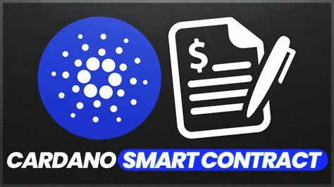 Cardano Smart Contracts Explained How Does It Work Youtube