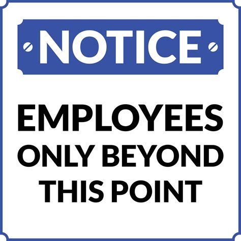 Employees Only Beyond This Point Notice 11115060 Vector Art At Vecteezy