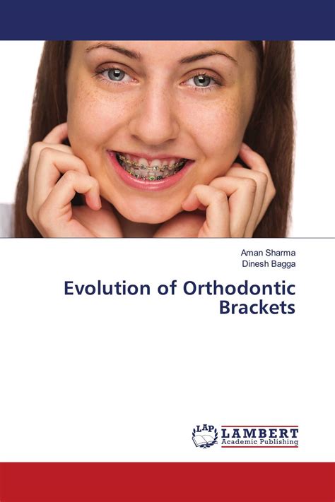 Evolution Of Orthodontic Brackets